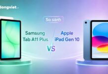 So sánh Samsung Tab A11 Plus và Apple iPad Gen 10: Chọn máy nào để tối ưu chi phí và dùng bền bỉ?