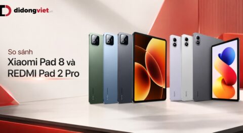 So sánh Xiaomi Pad 8 và REDMI Pad 2 Pro