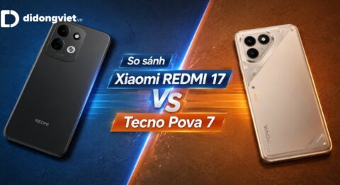 So sánh Xiaomi REDMI 17 và Tecno Pova 7
