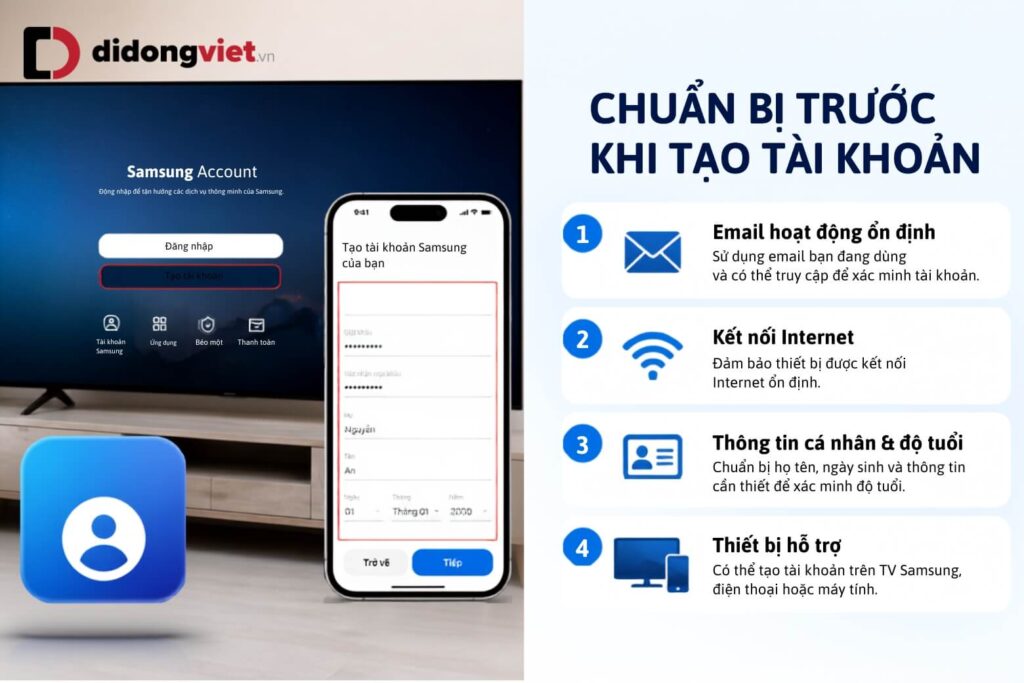 3 cách tạo tài khoản Samsung trên Tivi siêu dễ, cực nhanh 2026 12 Chuẩn bị email, kết nối Internet ổn định và điện thoại hoặc máy tính để tạo tài khoản Samsung trên TV.
