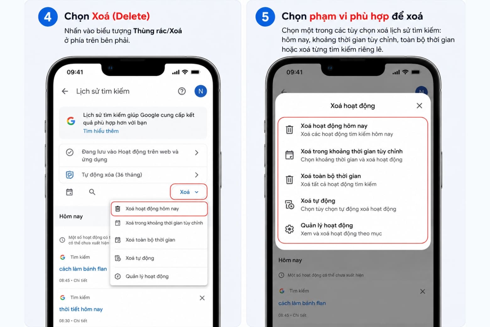 Cách xoá lịch sử tìm kiếm trên iPhone chi tiết, dễ thực hiện 17 Bạn có thể xoá lịch sử Google theo từng mục hoặc khoảng thời gian tùy chọn