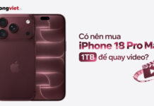 Có nên mua iPhone 18 Pro Max 1TB để quay video: Phân tích workflow và chi phí thực tế Có nên mua iPhone 18 Pro Max 1TB để quay video: Phân tích workflow và chi phí thực tế