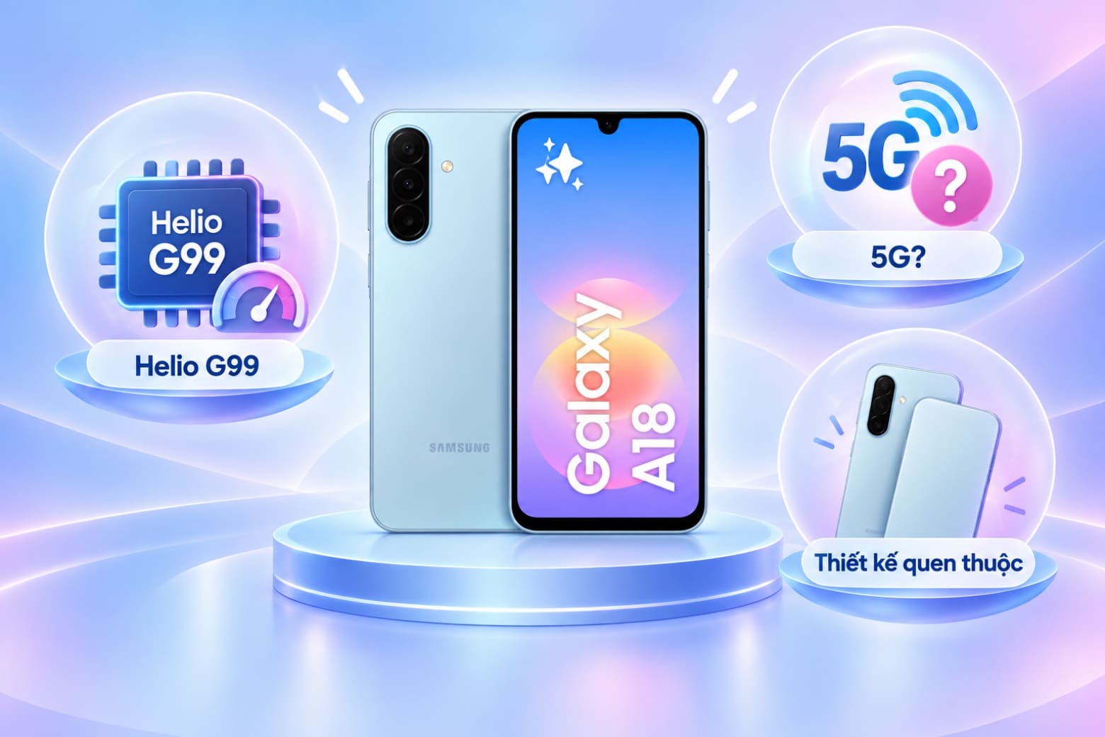 Có nên mua Samsung Galaxy A18? Đánh giá ưu và nhược điểm 15 Một số hạn chế cần xem xét trước khi quyết định xuống tiền