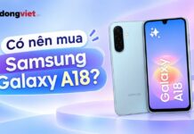 Có Nên Mua Samsung Galaxy A18 Không