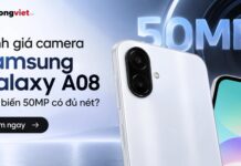 Đánh giá camera Samsung Galaxy A08: Năng lực 50MP có đủ sắc nét trong phân khúc phổ thông? Đánh giá camera Samsung Galaxy A08