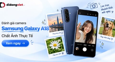 Đánh giá camera Samsung Galaxy A18