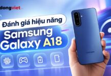 Đánh Giá Hiệu Năng Samsung Galaxy A18