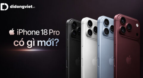 iPhone 18 Pro có gì mới? Cập nhật toàn bộ nâng cấp từ Apple