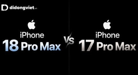 So sánh iPhone 18 Pro Max và iPhone 17 Pro Max
