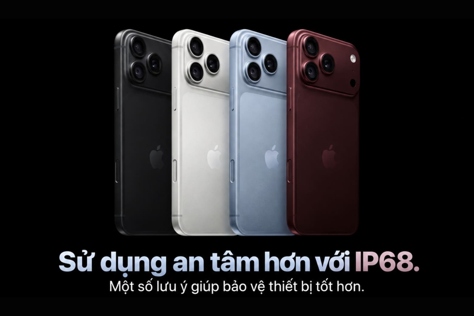 Giải đáp iPhone 18 Pro và iPhone 18 Pro Max có chống nước không? 10 Một số lưu ý giúp hạn chế rủi ro khi máy tiếp xúc nước