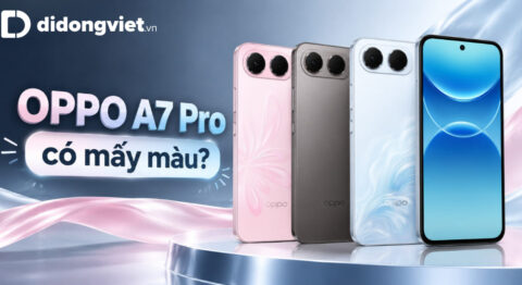 OPPO A7 Pro có mấy màu: Chi tiết 3 phiên bản và cách chọn màu phù hợp