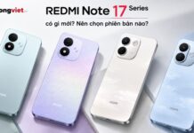REDMI Note 17 Series ra mắt chính hãng tại Việt Nam: Đột phá pin 10.000 mAh và chuẩn IP69K REDMI Note 17 Series ra mắt chính hãng tại Việt Nam: Đột phá pin 10.000 mAh và chuẩn IP69K