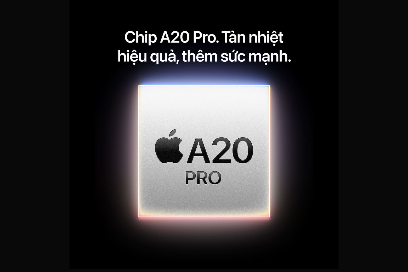So sánh chip A20 Pro và chip A19 Pro: Hiệu năng khác gì? 10 Apple công bố A20 Pro vượt trội A19 Pro ở nhiều thông số