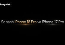 So Sánh Iphone 18 Pro Và Iphone 17 Pro