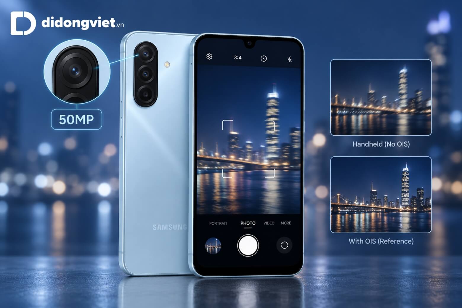 So sánh Samsung Galaxy A18 và Galaxy A26: Nên chọn máy nào? 16 So sánh Samsung Galaxy A18 và Galaxy A26 không có OIS