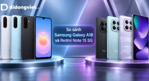 so sánh Samsung Galaxy A18 và Redmi Note 15 5G
