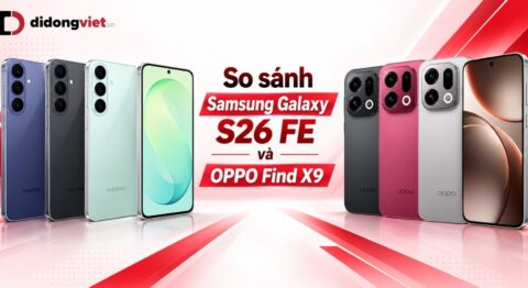 So sánh Samsung Galaxy S26 FE và OPPO Find X9