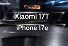 So sánh Xiaomi 17T và iPhone 17e về thông số kỹ thuật và trải nghiệm thực tế So sánh Xiaomi 17T và iPhone 17e về thông số kỹ thuật và trải nghiệm thực tế