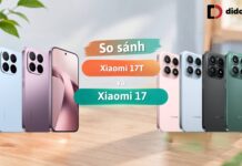 So sánh Xiaomi 17T và Xiaomi 17 giữa lựa chọn nhỏ gọn và màn hình lớn So sánh Xiaomi 17T và Xiaomi 17 giữa lựa chọn nhỏ gọn và màn hình lớn