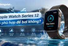 Apple Watch Series 12 có phù hợp để bơi không? Apple Watch Series 12 có phù hợp để bơi không?