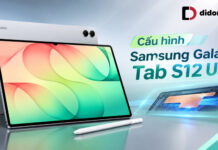 Cấu hình Samsung Galaxy Tab S12 Ultra chi tiết và đánh giá thực tế Đánh giá Samsung Galaxy Tab S12 Ultra: Hiệu năng thực tế và bài toán thay thế laptop