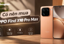 Có nên mua OPPO Find X10 Pro Max: Đánh giá thực tế và tư vấn lựa chọn Có nên mua OPPO Find X10 Pro Max: Đánh giá thực tế và tư vấn lựa chọn