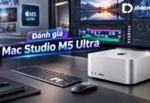 Đánh giá Mac Studio M5 Ultra về hiệu năng máy trạm và bài toán đầu tư thực tế Đánh giá Mac Studio M5 Ultra về hiệu năng máy trạm và bài toán đầu tư thực tế