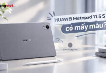 Trên tay HUAWEI MatePad 11.5 S 2026: Trải nghiệm viết vẽ PaperMatte và hiệu năng thực tế Trên tay HUAWEI MatePad 11.5 S 2026: Trải nghiệm viết vẽ PaperMatte và hiệu năng thực tế
