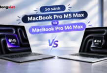 So sánh MacBook Pro M5 Max và MacBook Pro M4 Max: Đâu là điểm tựa hiệu năng cho dân chuyên nghiệp? So sánh MacBook Pro M5 Max và MacBook Pro M4 Max: Đâu là điểm tựa hiệu năng cho dân chuyên nghiệp?