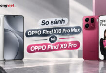 So sánh OPPO Find X10 Pro Max và OPPO Find X9 Pro: Khác biệt thực tế và trải nghiệm sử dụng So sánh OPPO Find X10 Pro Max và OPPO Find X9 Pro: Khác biệt thực tế và trải nghiệm sử dụng