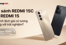 So sánh REDMI 15C và REDMI 15: Chênh lệch giá có tương xứng với trải nghiệm? So sánh REDMI 15C và REDMI 15