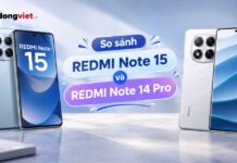 So sánh REDMI Note 15 và REDMI Note 14 Pro: Chọn bản chuẩn đời mới hay bản Pro tiền nhiệm? So sánh REDMI Note 15 và REDMI Note 14 Pro: Chọn bản chuẩn đời mới hay bản Pro tiền nhiệm?