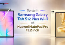So sánh Samsung Galaxy Tab S12 Plus Wi-Fi và Huawei MatePad Pro 13.2 inch: Chọn trải nghiệm thực tế hay phần cứng? So sánh Samsung Galaxy Tab S12 Plus Wi-Fi và Huawei MatePad Pro 13.2 inch