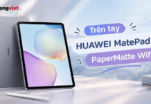 Trên tay HUAWEI MatePad 11.5 PaperMatte Wifi: Cảm giác viết thực tế và khả năng làm việc chống chói Trên tay HUAWEI MatePad 11.5 PaperMatte Wifi: Cảm giác viết thực tế và khả năng làm việc chống chói