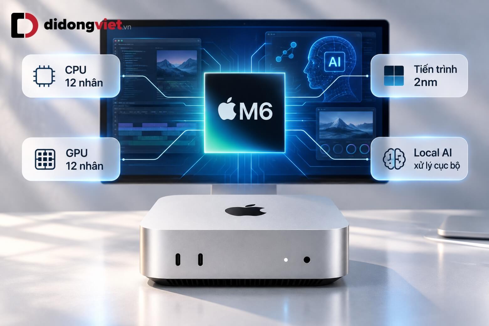Trên tay Mac mini M6: Đánh giá hiệu năng AI và khả năng đa nhiệm 10 Trên tay Mac mini M6 với chip 2nm và AI