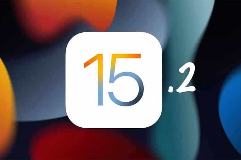 Hệ điều hành iOS 15.2
