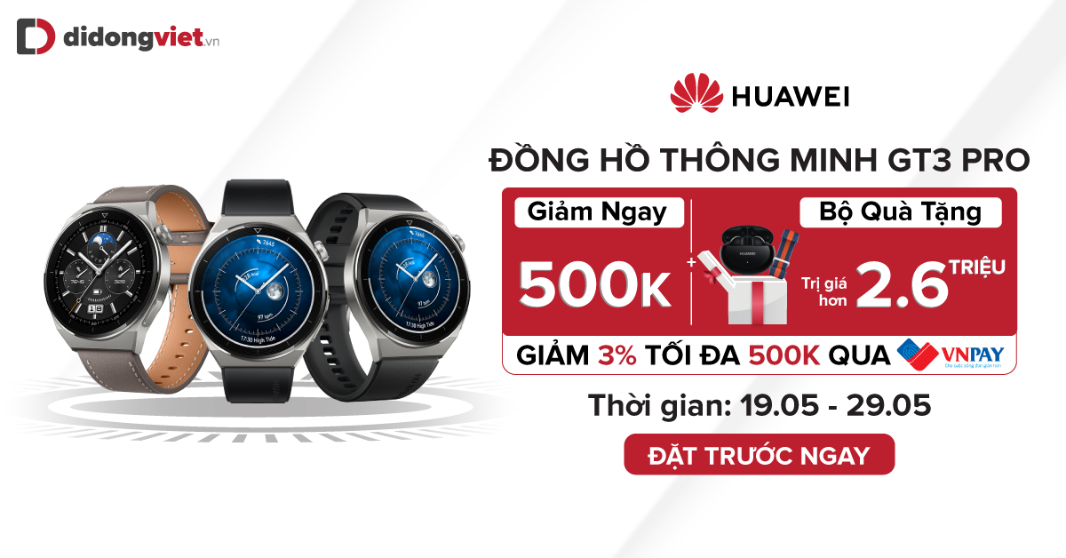 Từ 19.05 – 29.05: Đặt trước Đồng hồ Huawei GT3 Pro tại Di Động Việt được giảm 500k. Tặng Tai nghe Freebuds 4i trị giá 1.990k và Dây thay thế trị giá 699k. Giảm thêm 3% tối đa 500k qua VNPay